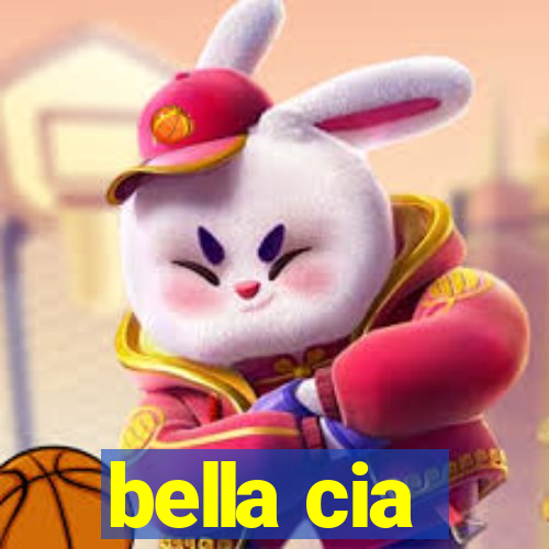 bella cia